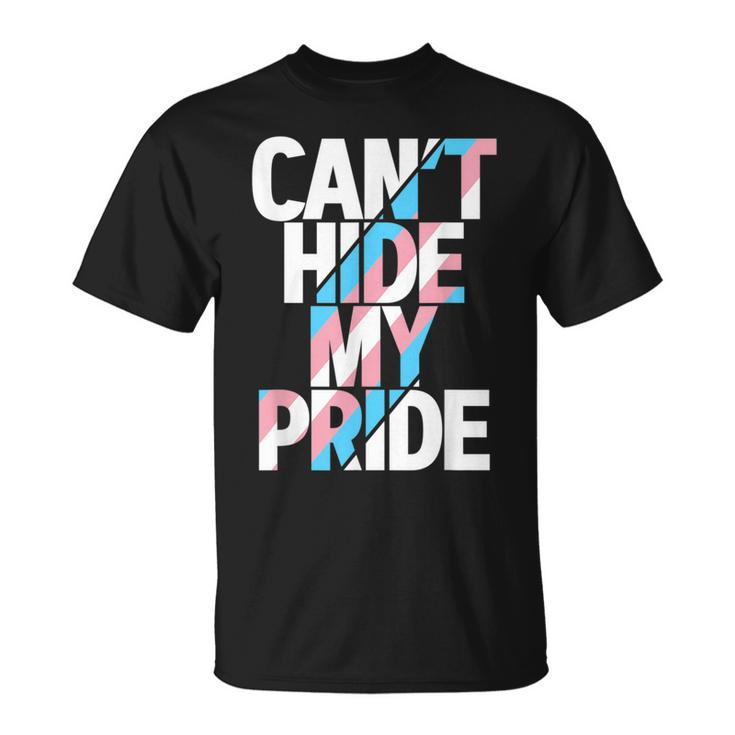 Cant Hide My Pride Transgender Trans Flag Ftm Mtf Lgbtq  Unisex T-Shirt