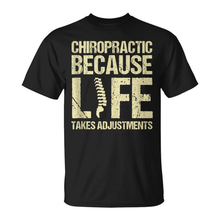 Chiropractor Physiotherapy Assistant Chiropractic Life T-Shirt