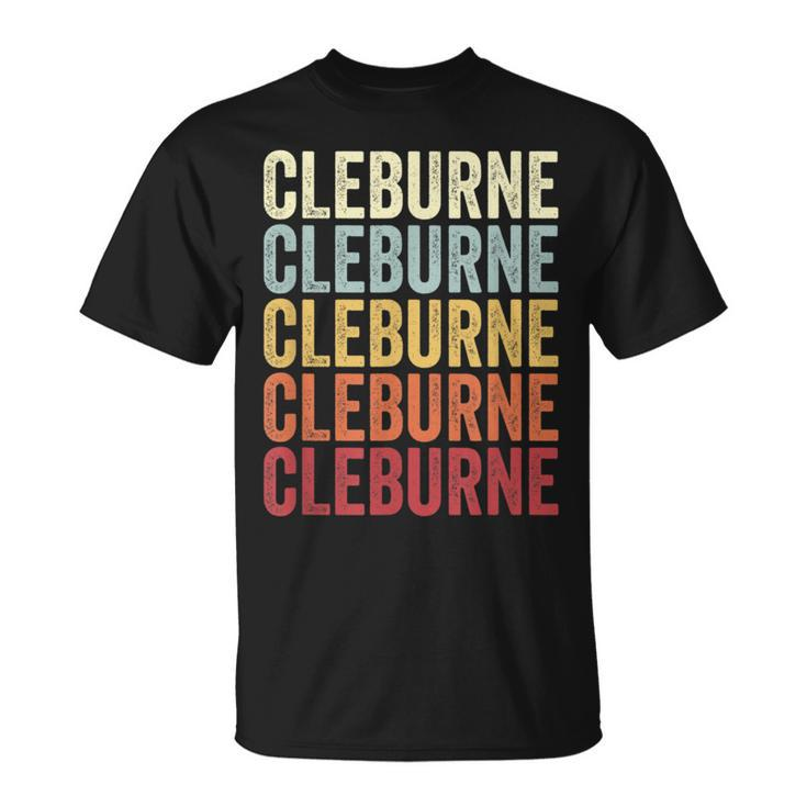 Cleburne Texas Cleburne Tx Retro Vintage Text T-Shirt