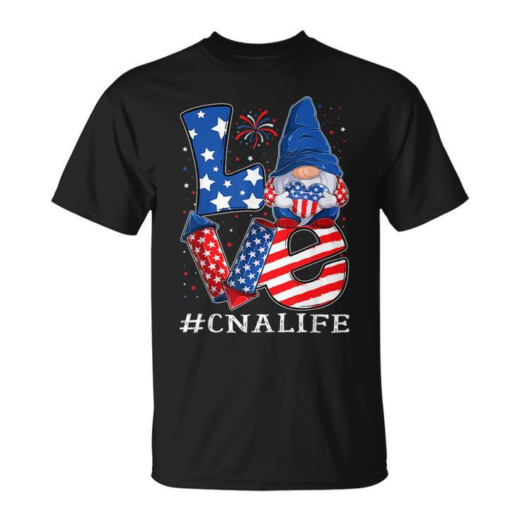 Cna Certified Nursing Assistant Love 4Th Of July Gnome Usa  Unisex T-Shirt