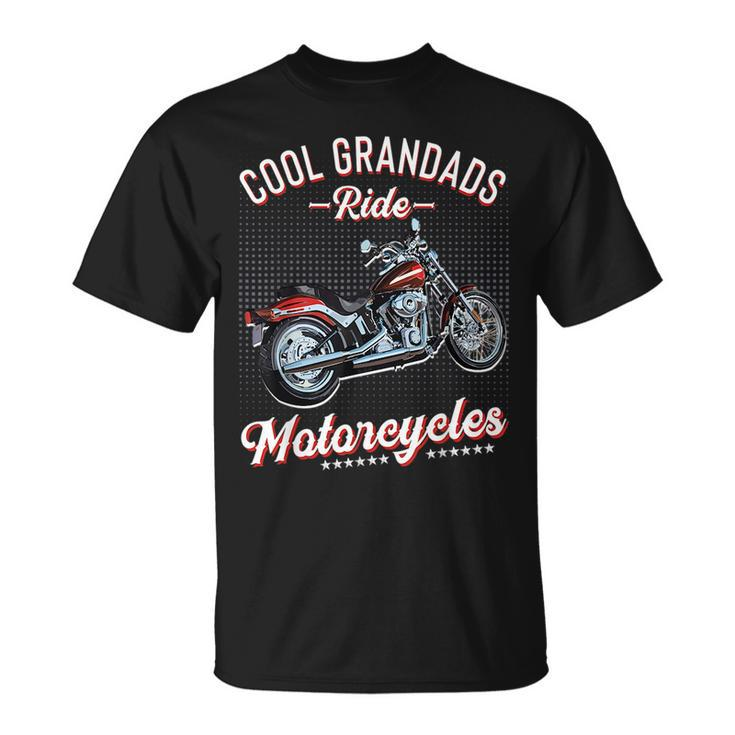 Cool Grandads Ride Motorcycles Grandad Biker Motorbike  Unisex T-Shirt