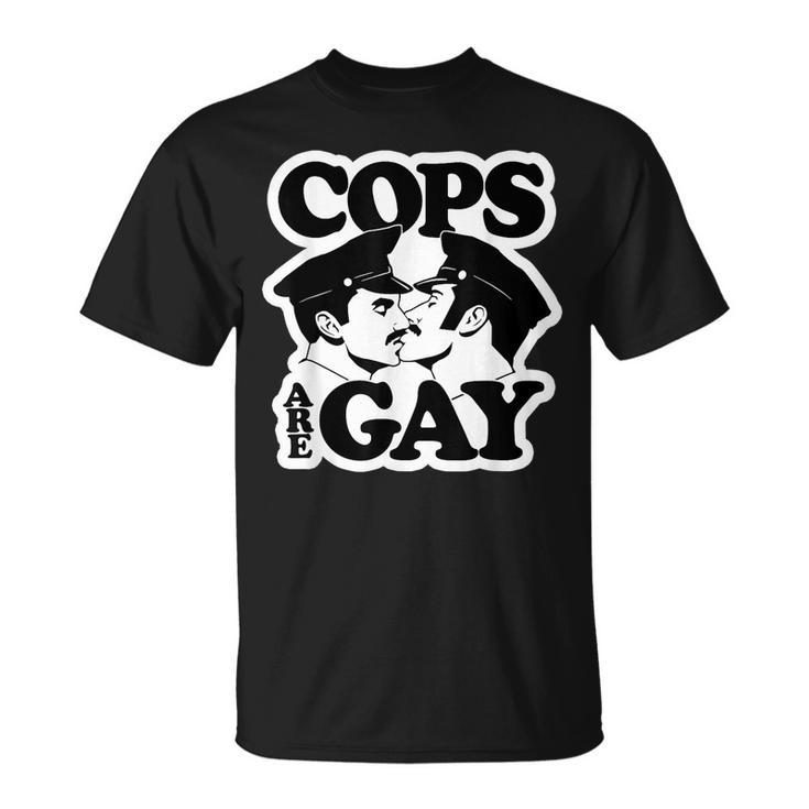 Cops Are Gay Lgbt Funny Apparel  Unisex T-Shirt