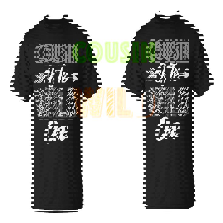 Cousin Of The Wild One Zoo Animal Birthday Safari Jungle  Unisex T-Shirt