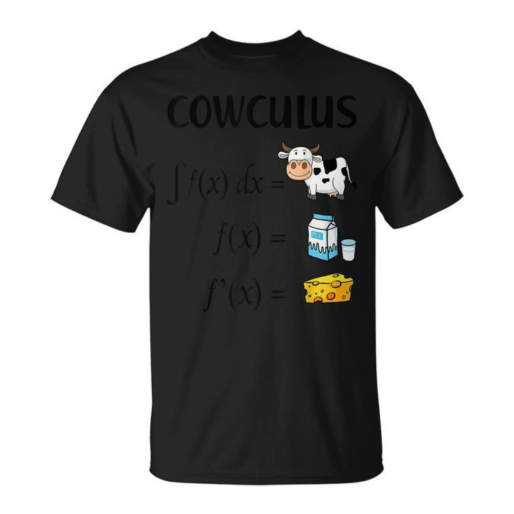 Cowculus Cow Milk Cheese Calculus Math Lovers  Unisex T-Shirt