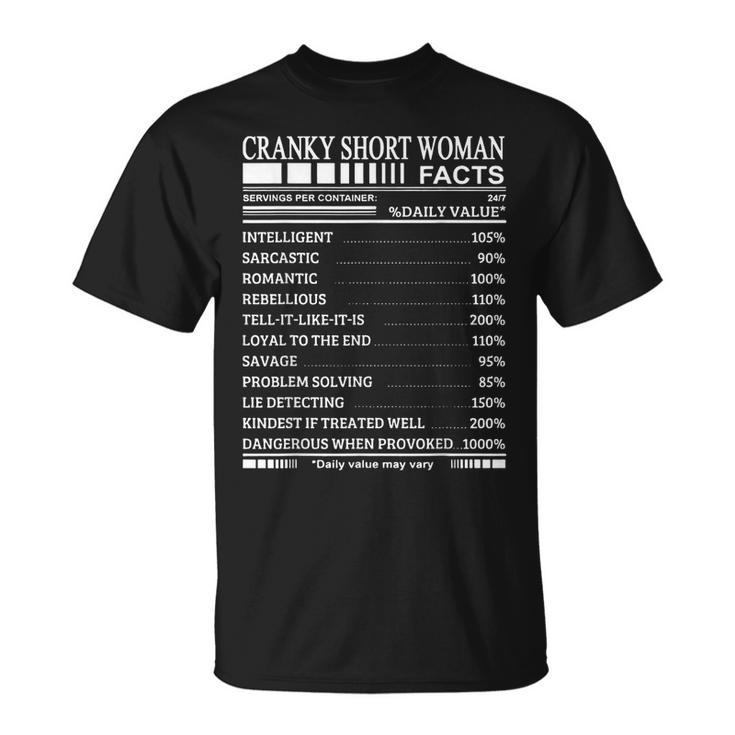 Cranky Short Woman Facts Servings Per Container  Unisex T-Shirt