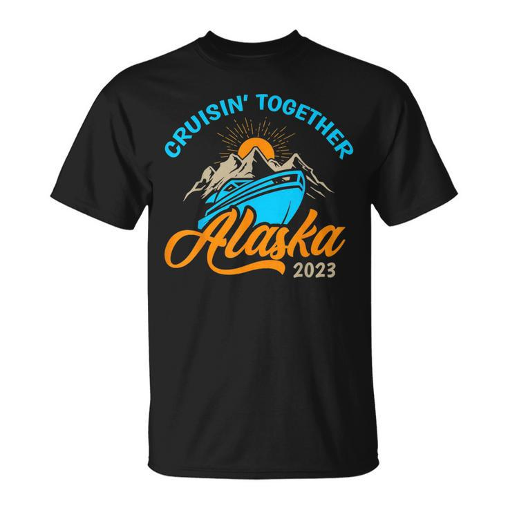Cruising Alaska 2023 Alaskan Cruise Family Matching  Unisex T-Shirt