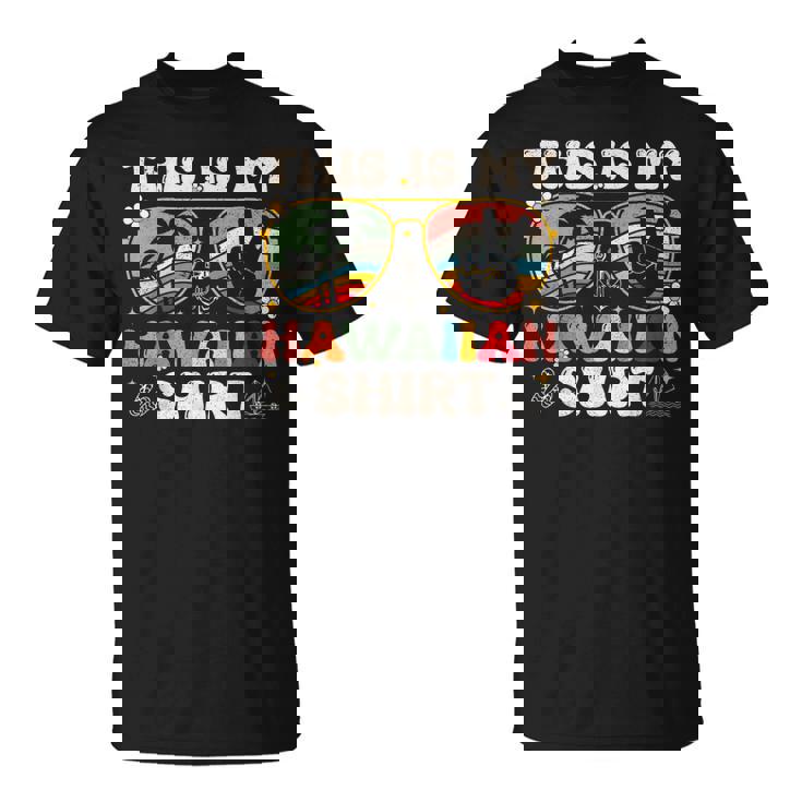Cute This Is My Hawaiian Tropical Luau Costume Party Hawaii T-shirt