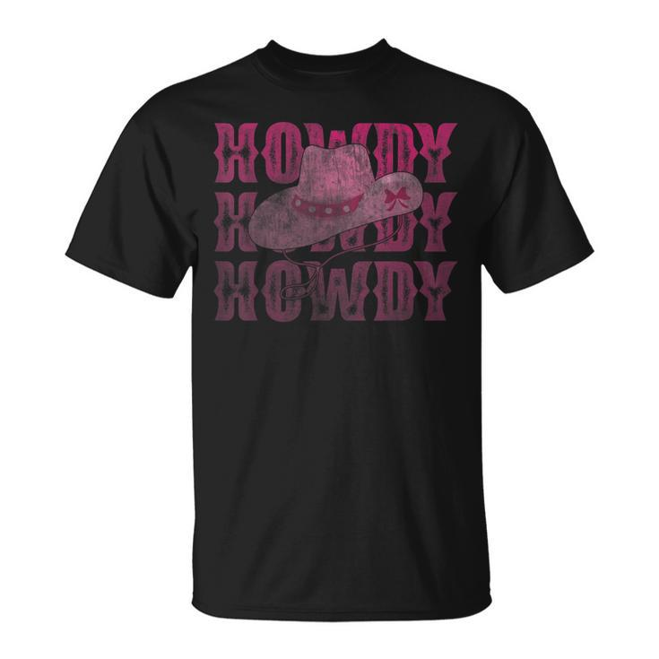 Cute Howdy Rodeo Western Country Southern Cowgirl Hats Unisex T-Shirt