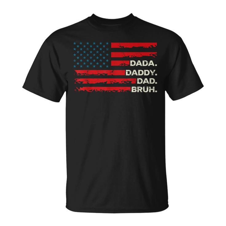 Dada Daddy Dad Bruh Fathers Day Vintage Us Flag Gifts Mens Unisex T-Shirt