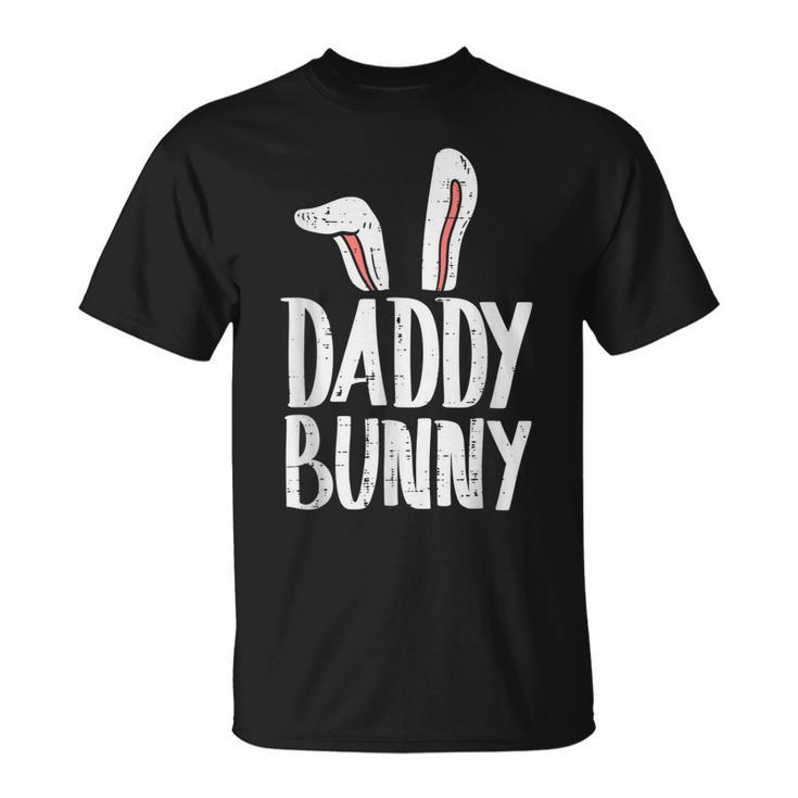 Daddy Bunny Ears Easter Family Matching Dad Father  Gift For Mens Unisex T-Shirt