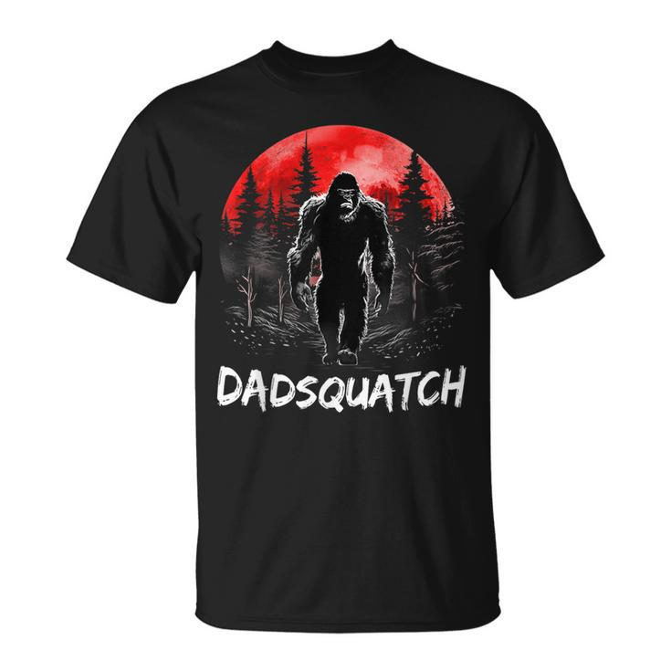 Dadsquatch Bigfoot Dad Sasquatch Yeti Fathers Day T-shirt
