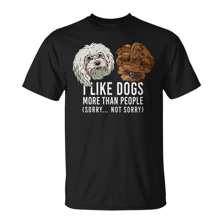 I Like Dogs More Than People Dog Adult & T-shirt
