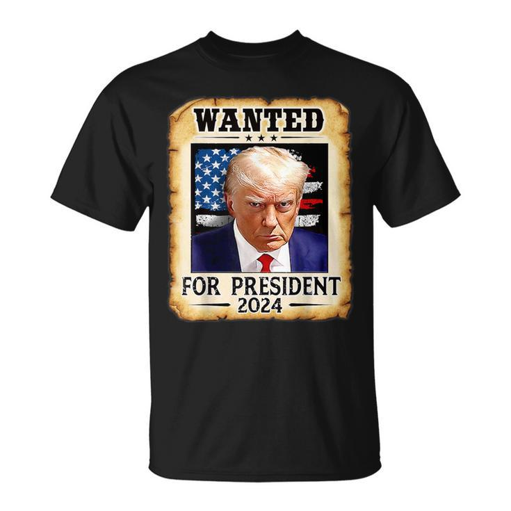 Donald Trump Shot Wanted For US President 2024 T-Shirt