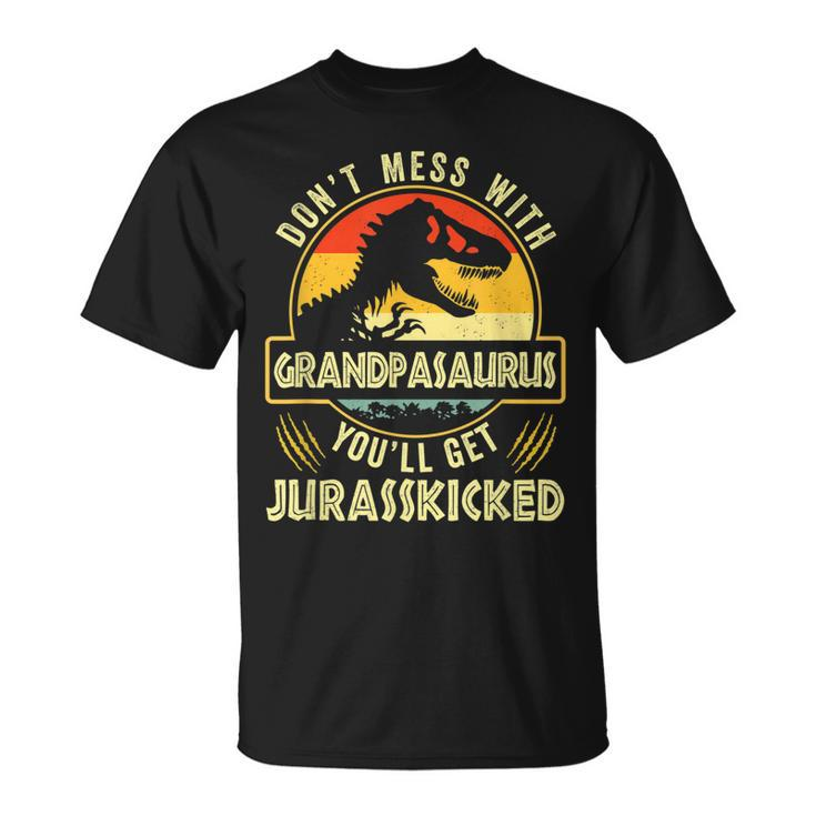 Dont Mess With Grandpasaurus Youll Get Jurasskicked Vintage  Unisex T-Shirt