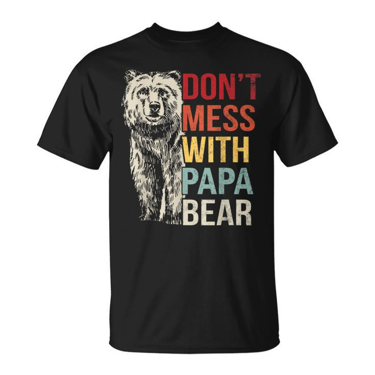 Dont Mess With Papa Bear Vintage Retro  Unisex T-Shirt
