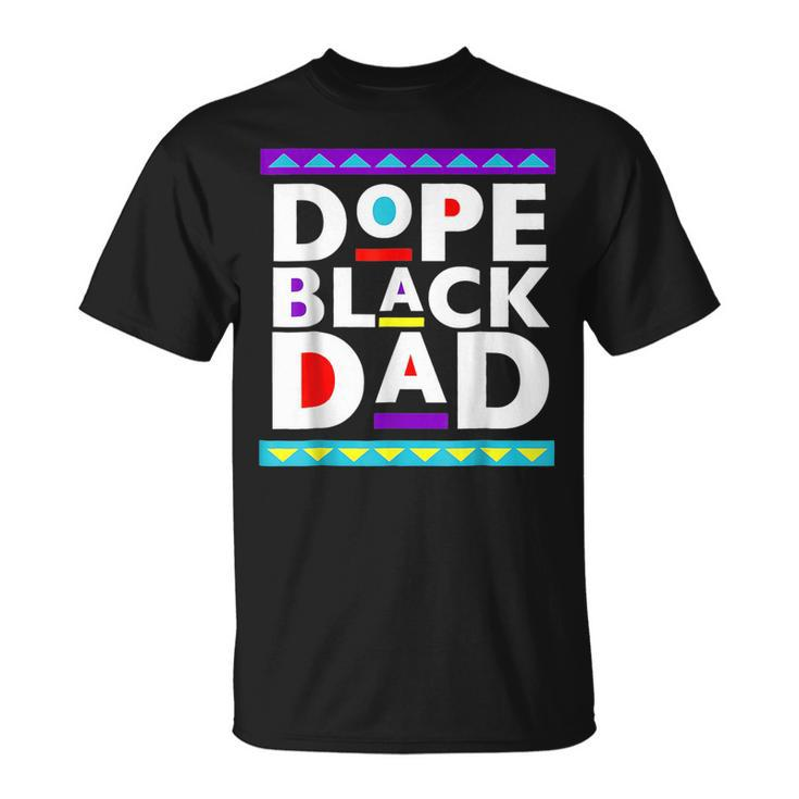 Dope Black Dad Junenth 1865 African American Father Men  Unisex T-Shirt