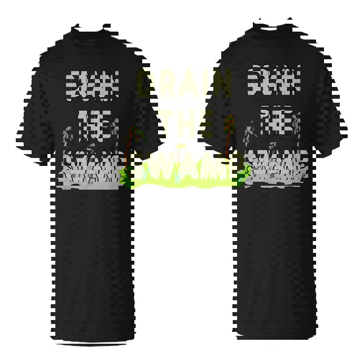 Drain The Swamp T-Shirt