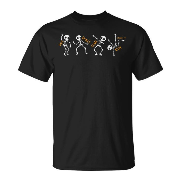 Dry Bones Come Alive Relaxed Skeleton Dancing Halloween Cute T-Shirt