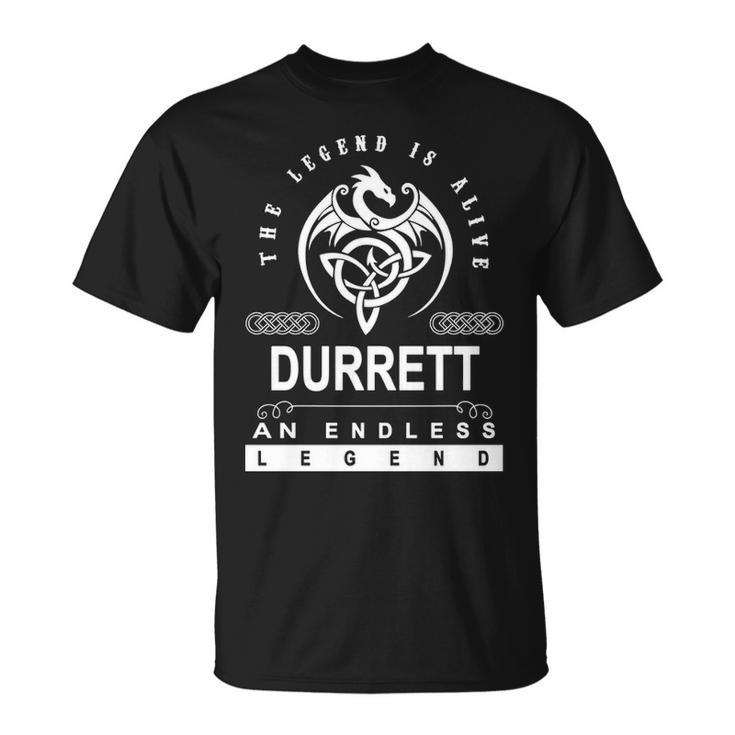 Durrett Name Gift Durrett An Enless Legend V2 Unisex T-Shirt