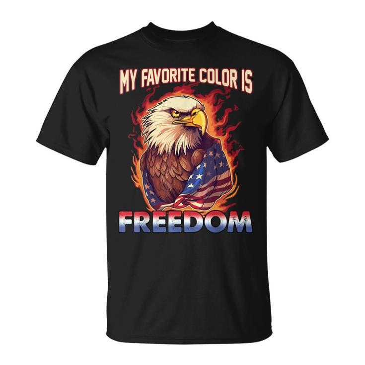 Eagle American Flag My Favorite Color Is Freedom Patriotic  Unisex T-Shirt