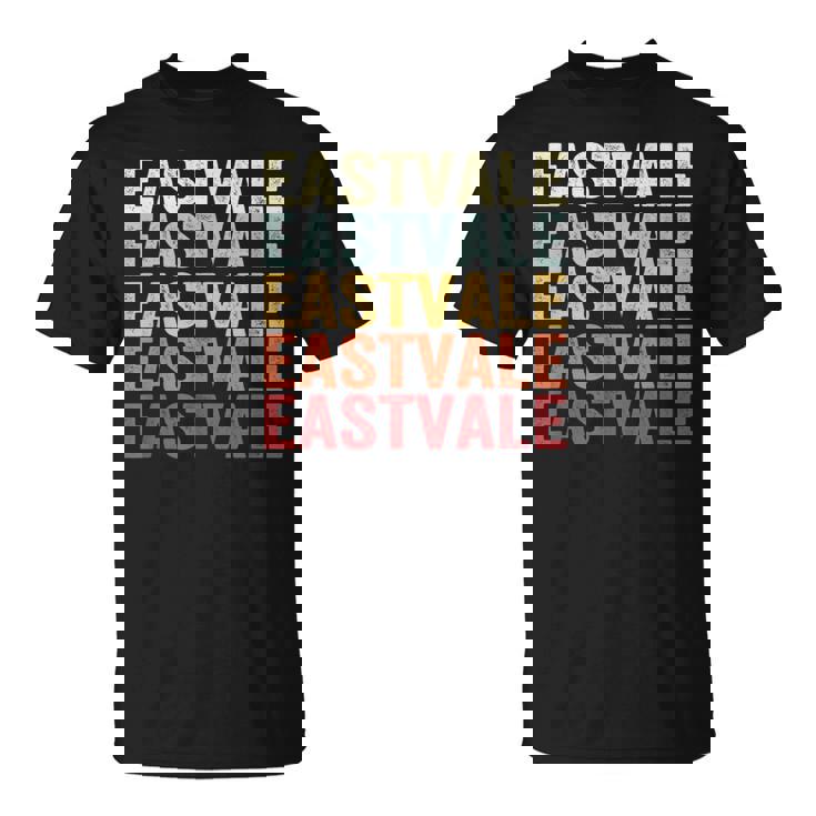 Eastvale California Eastvale Ca Retro Vintage Text T-Shirt