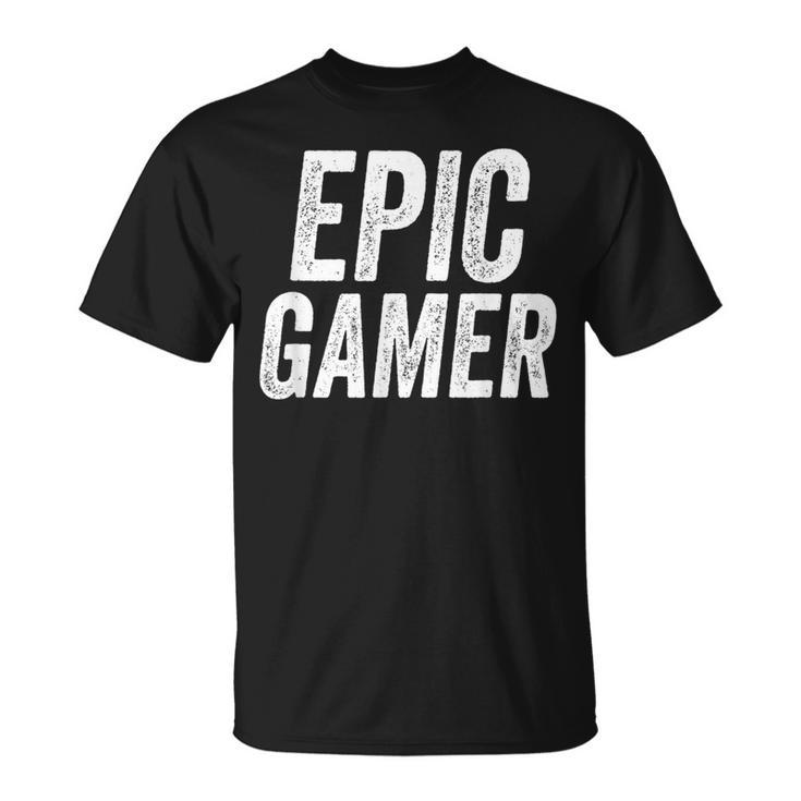 Epic Gamer Online Pro Streamer Meme T-Shirt