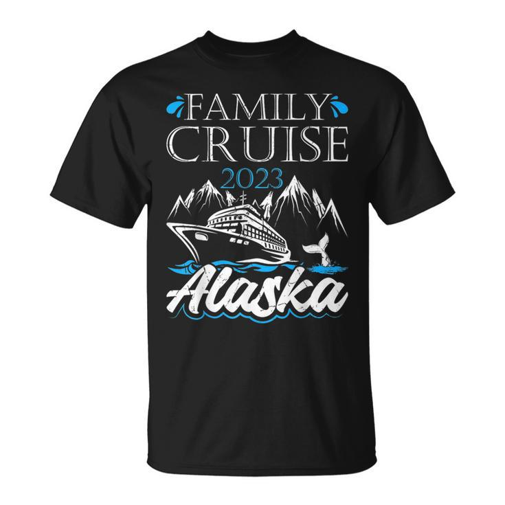 Family Cruise Alaska 2023 Matching Family Vacation Souvenir  Unisex T-Shirt