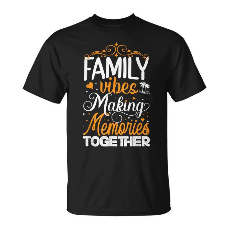 Family Reunion 2023 Create Lasting Memories  Unisex T-Shirt
