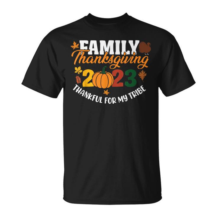 Family Thanksgiving 2023 Thankful For My Tribe T-Shirt