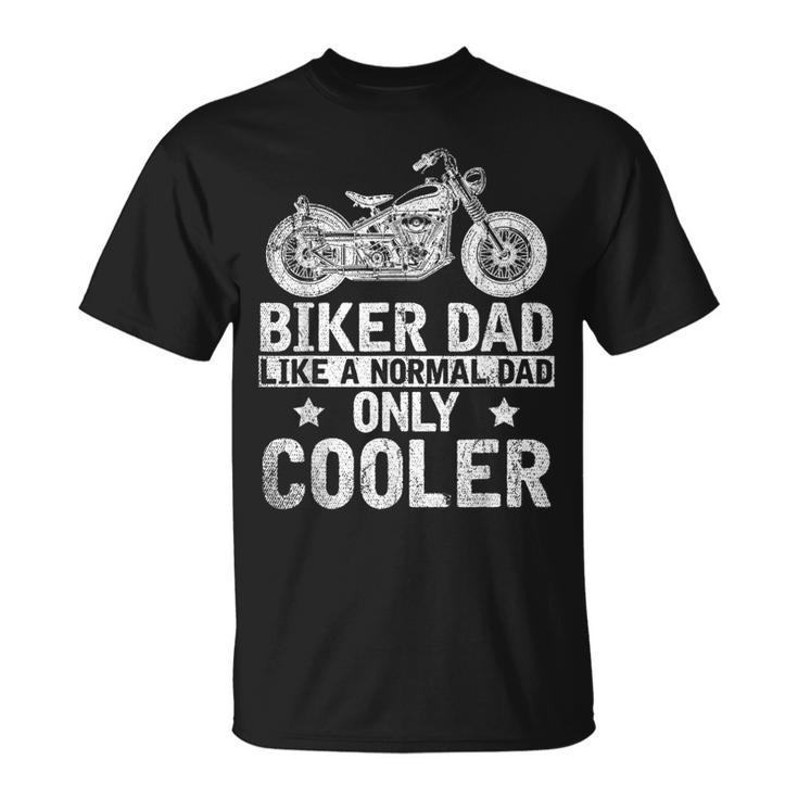 Fathers Day Funny Bike Riding Dad Motorcycle Biker Unisex T-Shirt
