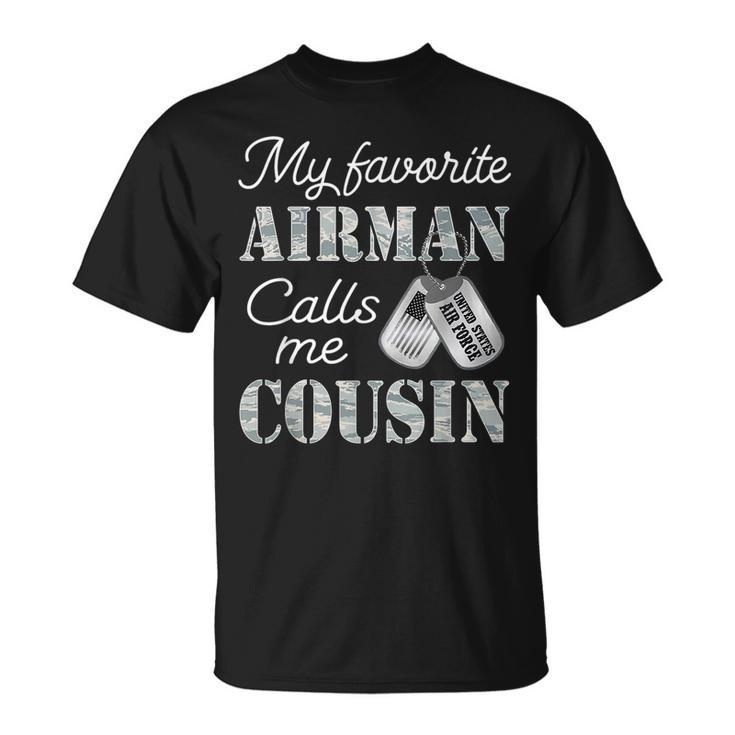 My Favorite Airman Calls Me Cousin Air Force Graduation T-Shirt