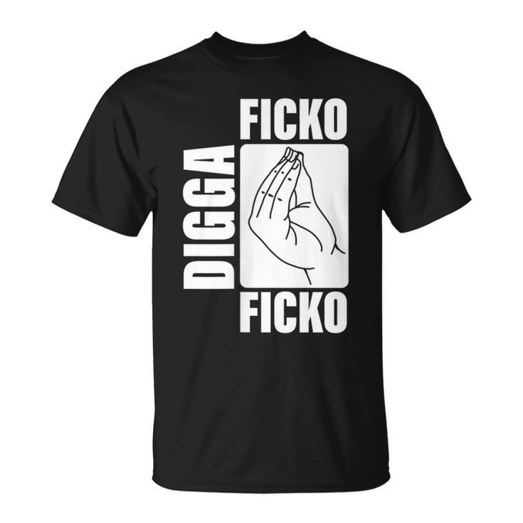 Ficko Digga Ficko Meme Hand Sign Italian Gesture  Unisex T-Shirt