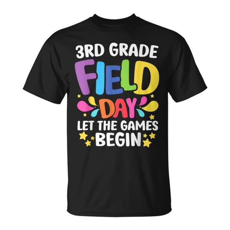 Field Day 2023 Students Field Day 3Rd Grade Let Games Begin Unisex T-Shirt