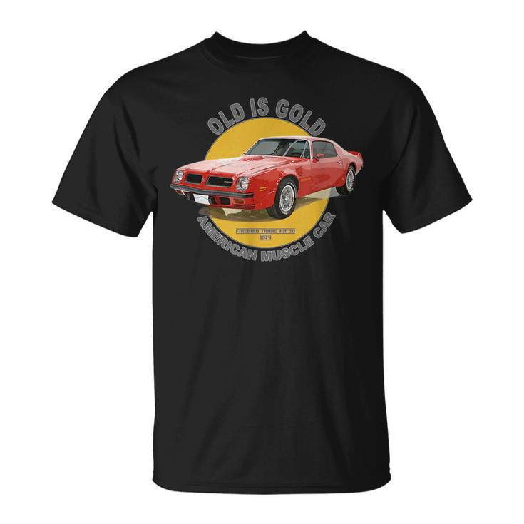 Firebird Transam American Muscle Car 60S 70S 70S Vintage Designs Funny Gifts Unisex T-Shirt