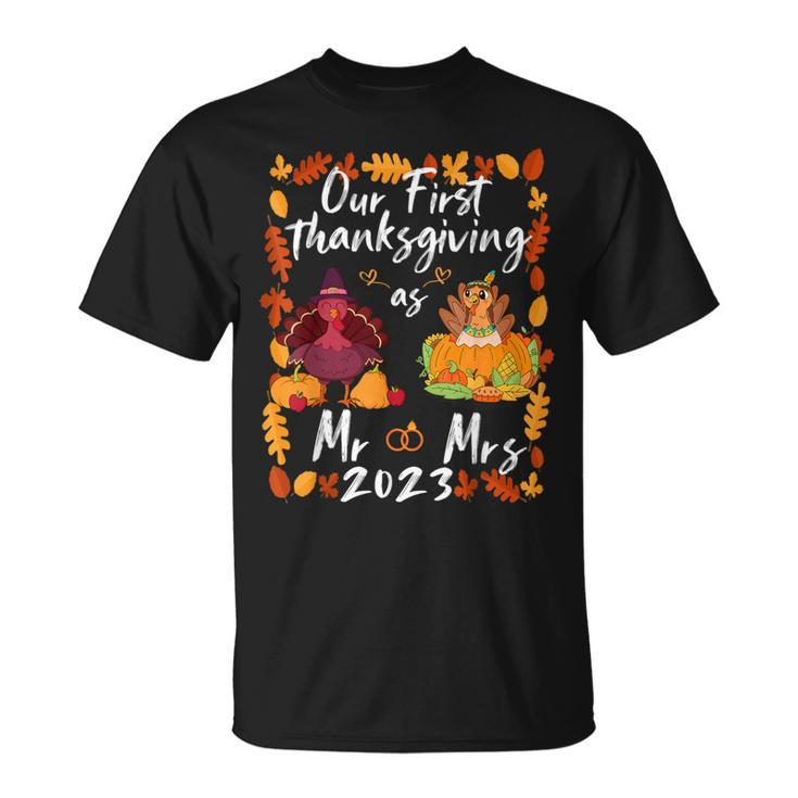 Our First Thanksgiving As Mr And Mrs Married Couples T-Shirt