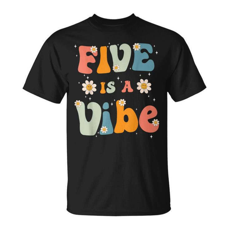 Five Is A Vibe 5Th Birthday Party 5 Five Year Old Decor T-shirt