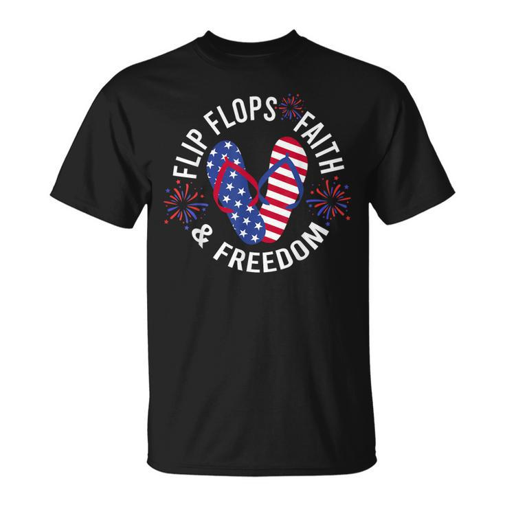 Flip Flops Faith And Freedom Unisex T-Shirt