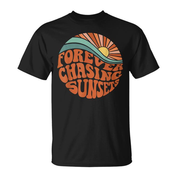 Forever Chasing Sunsets  Unisex T-Shirt