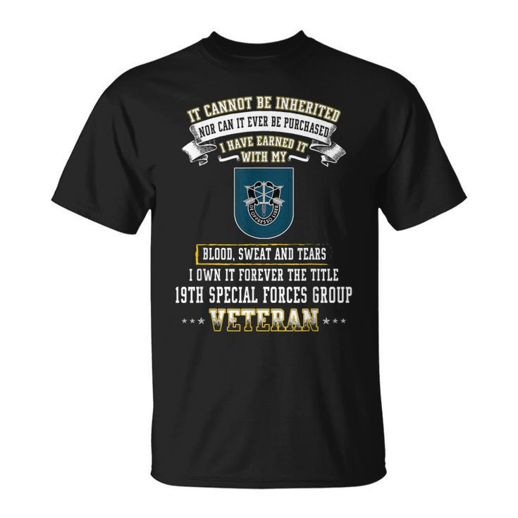Forever The Title 19Th Special Forces Group Veteran  Unisex T-Shirt