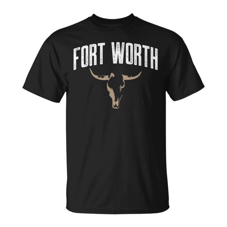 Fort Worth Fort Worth T-Shirt