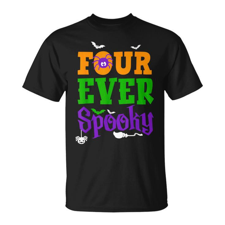 Four Ever Spooky Halloween 4Th Birthday Party 4 Year Old Boy T-Shirt
