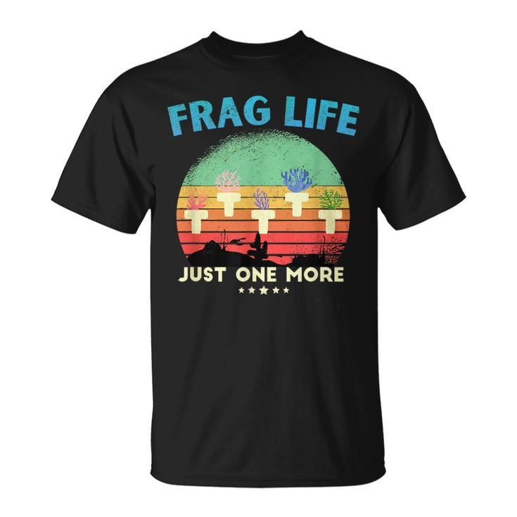 Frag Life Coral Reef Saltwater Aquarium Aquarist T-Shirt