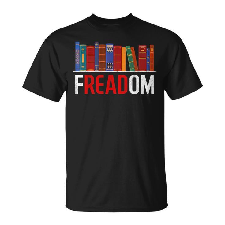 Freadom Anti Ban Books I Read Banned Books Freedom Book Freedom Funny Gifts Unisex T-Shirt