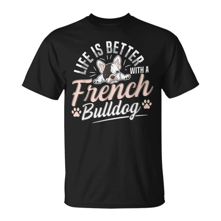 French Bulldog Design For A French Bulldog Owner  Unisex T-Shirt