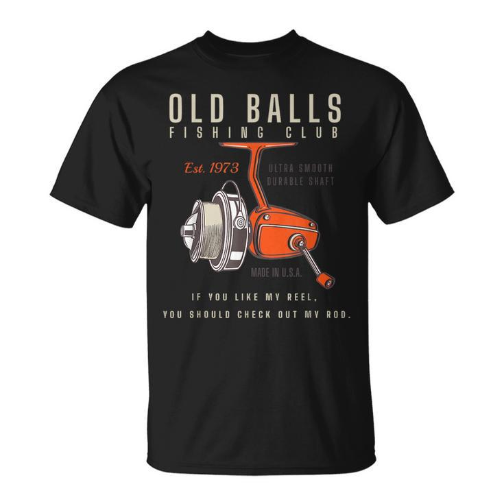 Funny 1973 Fishing Birthday Old Fart 50Th For Fisherman  Unisex T-Shirt