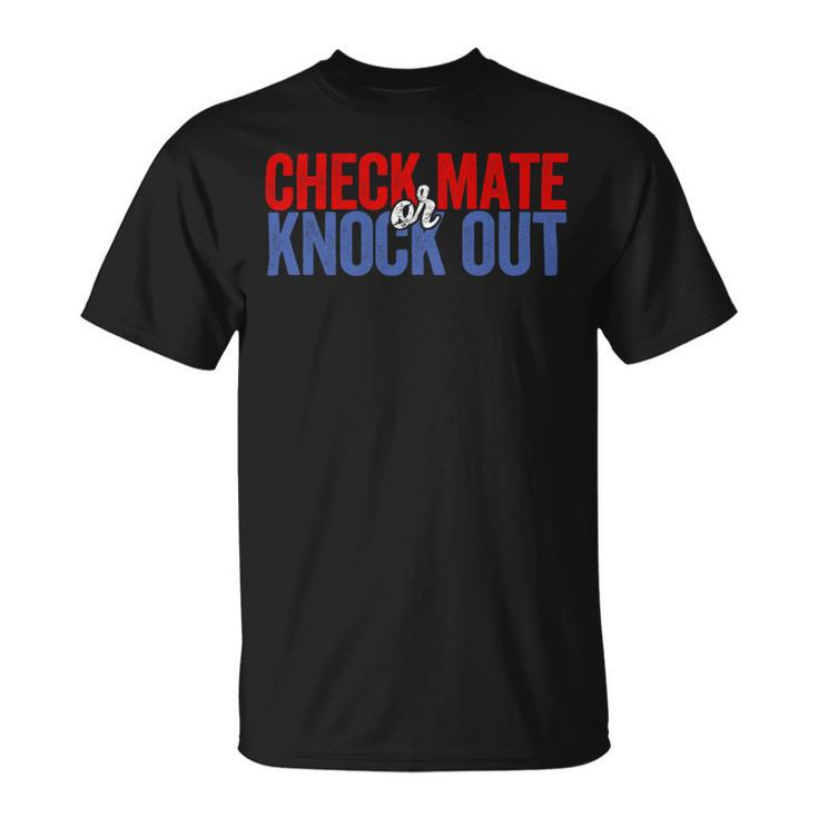 Funny Boxing Checkmate Or Knockout Chessboxing Player Chess Boxing Unisex T-Shirt