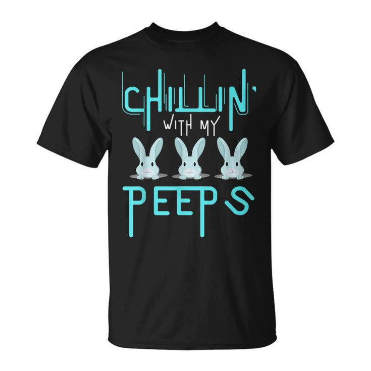 Funny Chillin With My Peeps Boys Men Easter Bunny Unisex T-Shirt