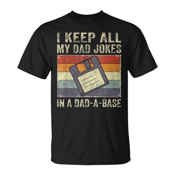 Funny Fathers Day Daddy Jokes In Dad-A-Base Vintage Retro  Unisex T-Shirt