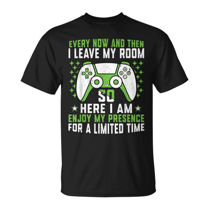 Gaming Every Now And Then I Leave My Room Gamer T-Shirt