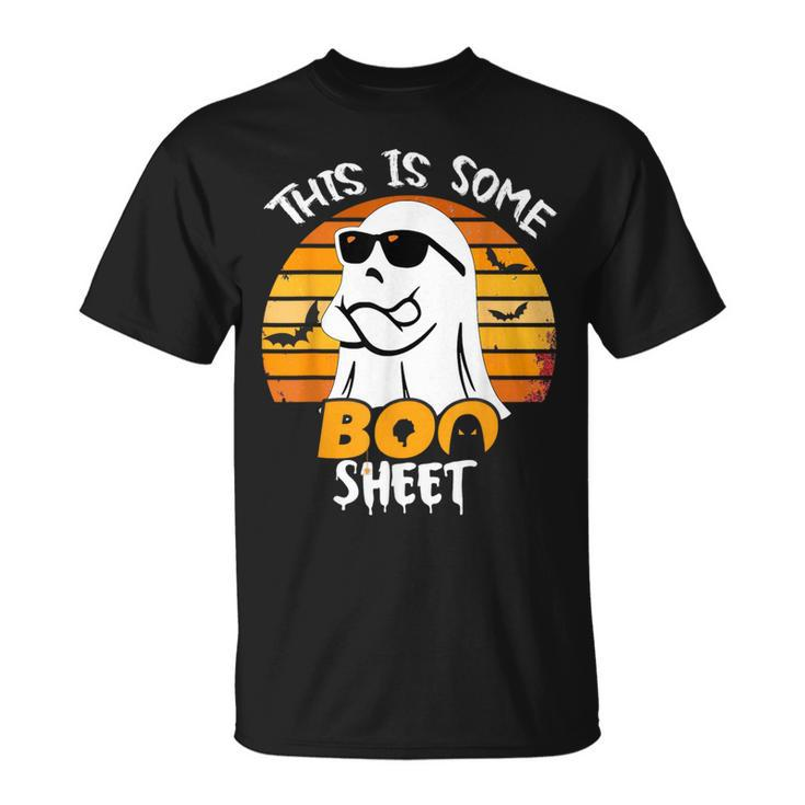 Ghost This Is Some Boo Sheet Horror Halloween Costume T-Shirt